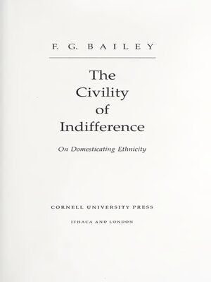 cover image of The Civility of Indifference